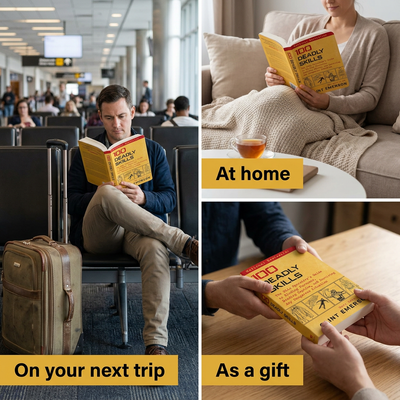 100 Deadly Skills on a trip, at home, and as a gift